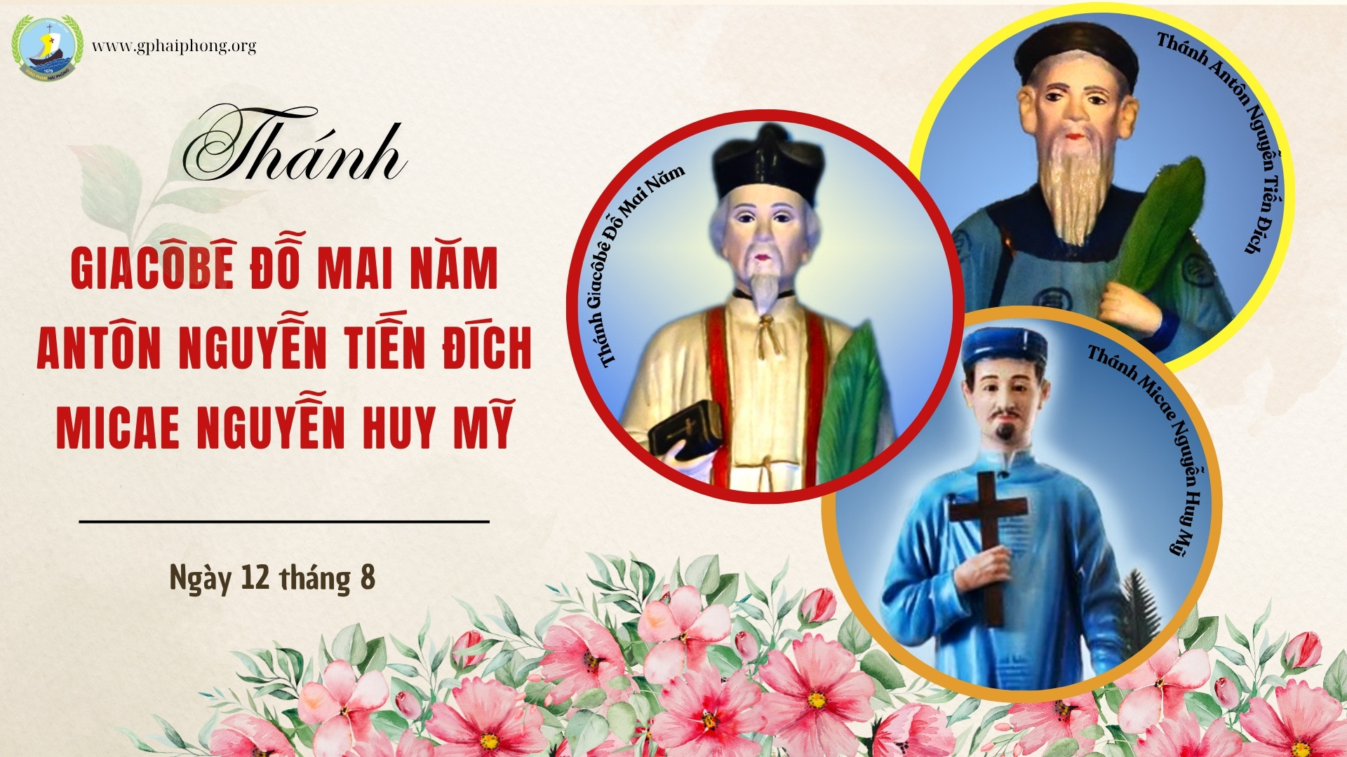 Thánh Micae Nguyễn Huy Mỹ, Antôn Nguyễn Tiến Đích, Giacôbê Đỗ Mai Năm, tử đạo ngày 12 tháng 8 năm 1838